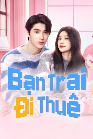 Bạn Trai Đi Thuê (2024)