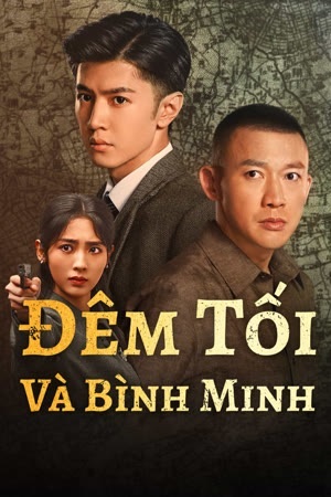 Đêm Tối Và Bình Minh (2024)
